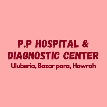 P.P Hospital & Diagnostic Center