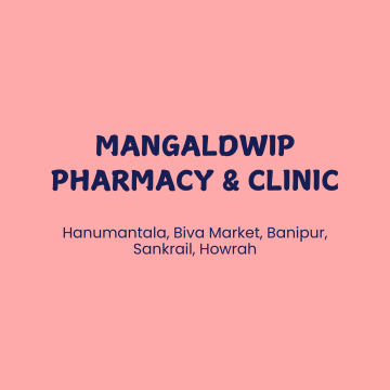 Mangaldwip Pharmacy & Clinic
