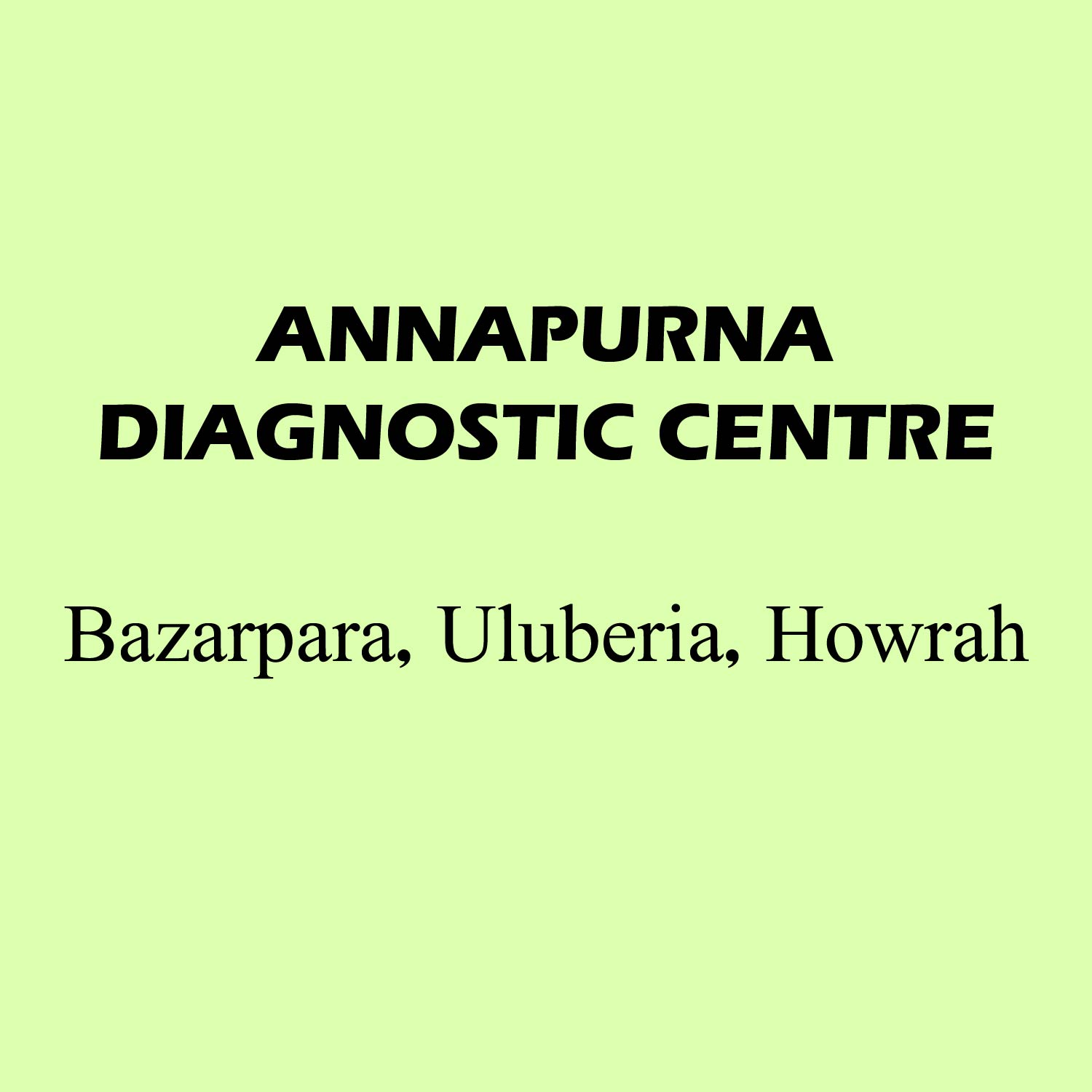 ANNAPURNA DIAGNOSTIC CENTRE