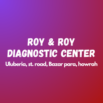 Roy & Roy Diagnostic Center